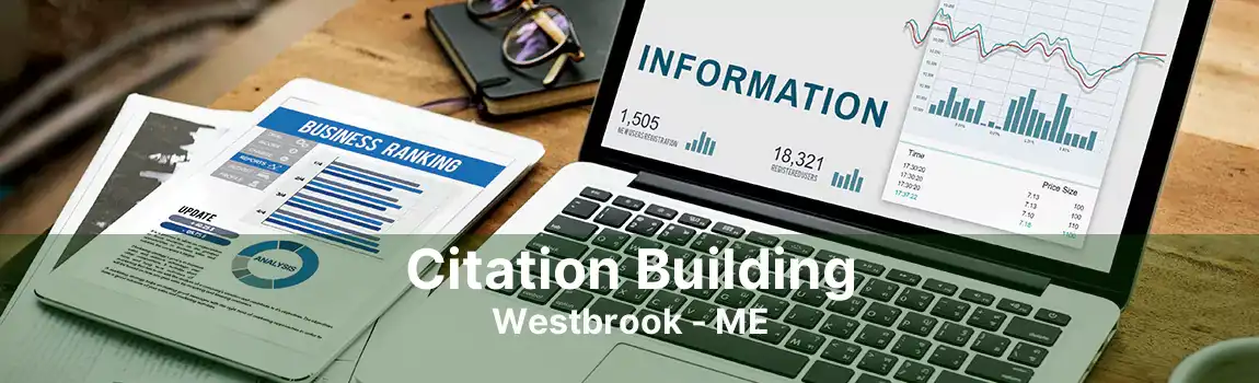 Citation Building Westbrook - ME
