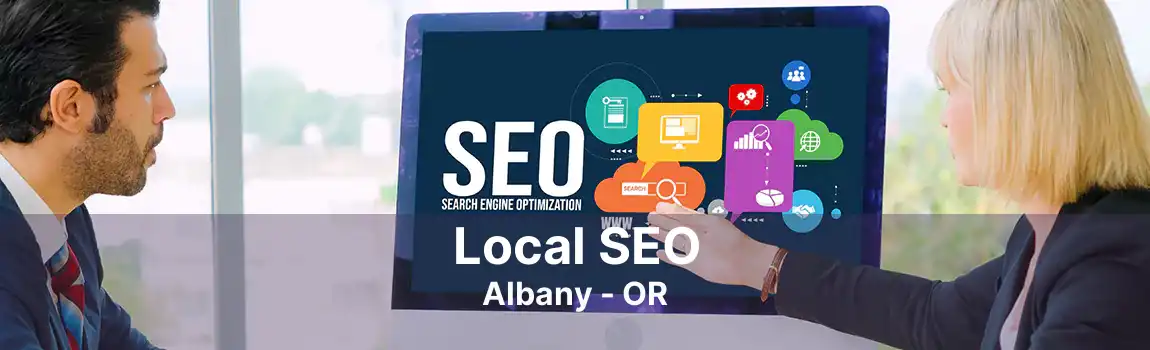 Local SEO Albany - OR
