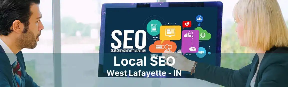 Local SEO West Lafayette - IN