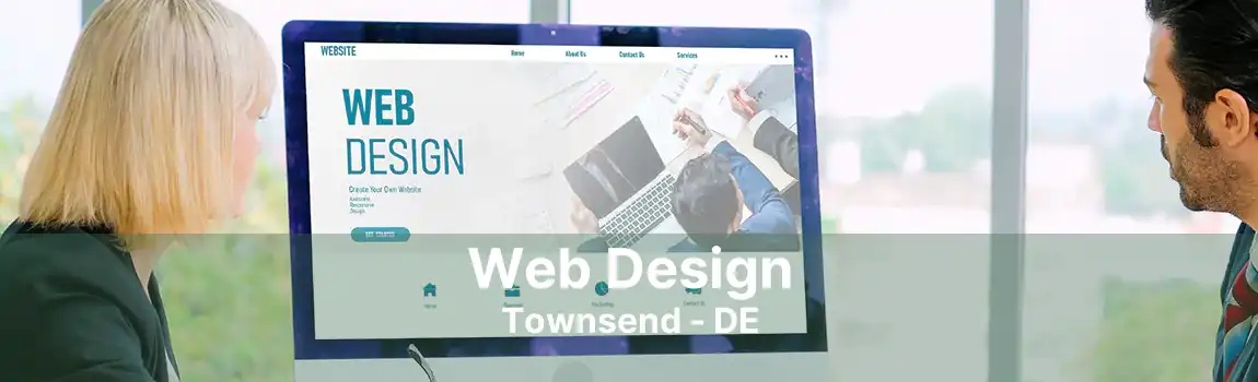 Web Design Townsend - DE